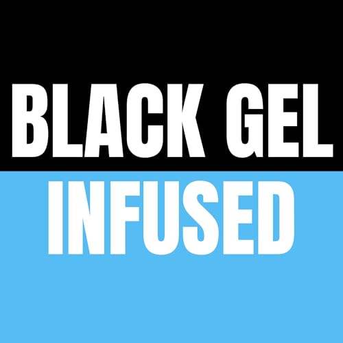 B. Black Gel Infused