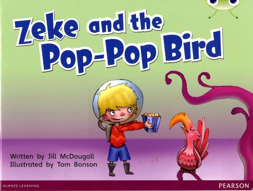 Zeke and the Pop-pop Bird - Bug Club Guided Fiction Year 1 Blue C | Early Reader Book for Kids Ages 5-6 | Perfect for Classroom Reading & Homeschool Learning