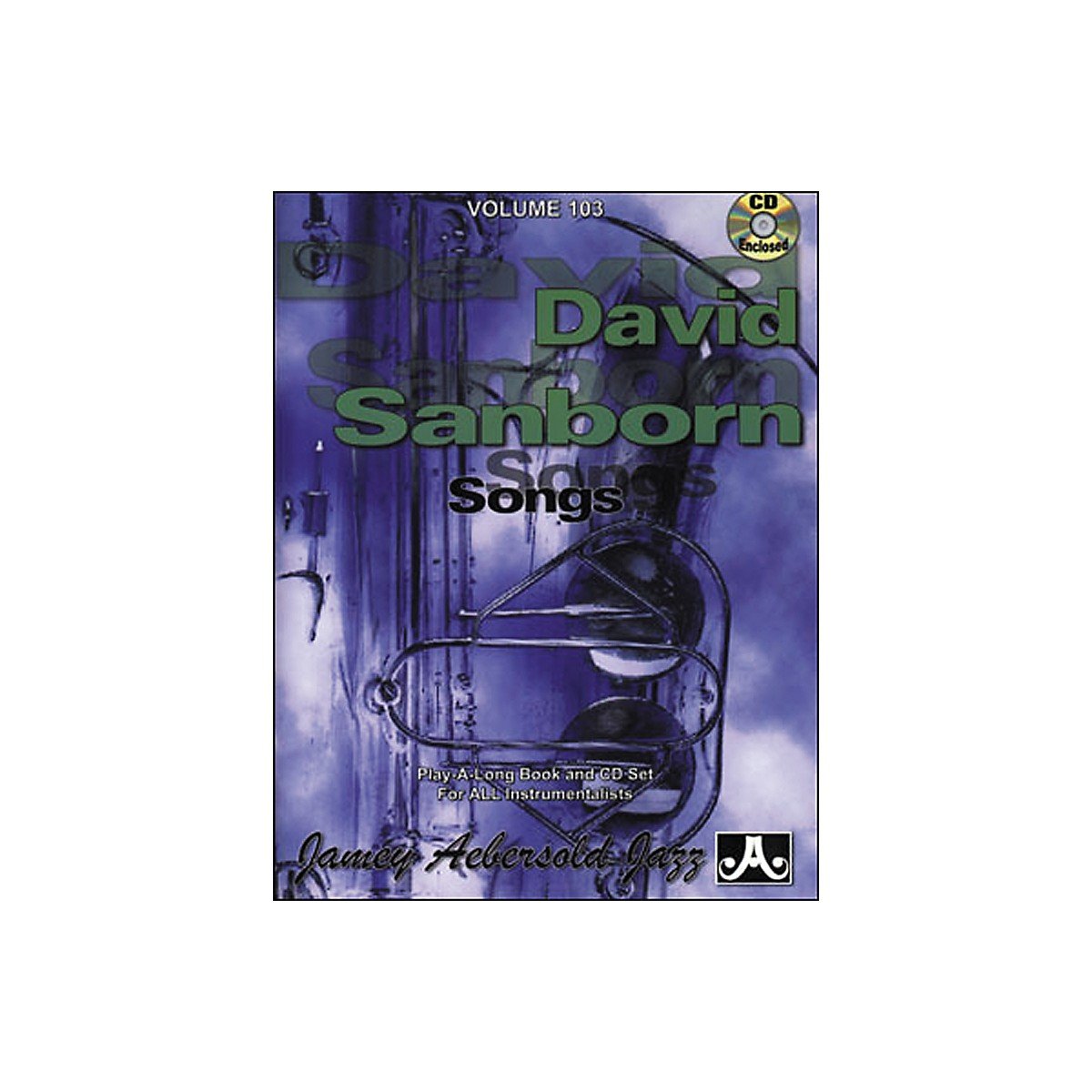 David Sanborn Saxophone Albums & Music - Jazz, Pop & R&B Collections | Perfect for Relaxation, Dinner Parties & Music Lovers