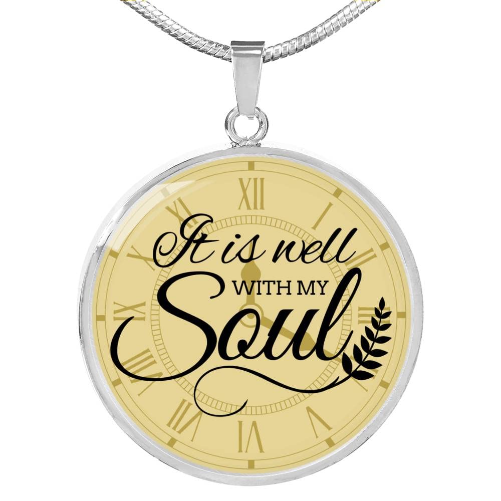 It is Well with My Soul Circle Necklace - Stainless Steel or 18k Gold Pendant (18-22 Inch) - Inspirational Christian Jewelry Gift for Women - Perfect for Baptism, Mother's Day & Anniversary Gifts