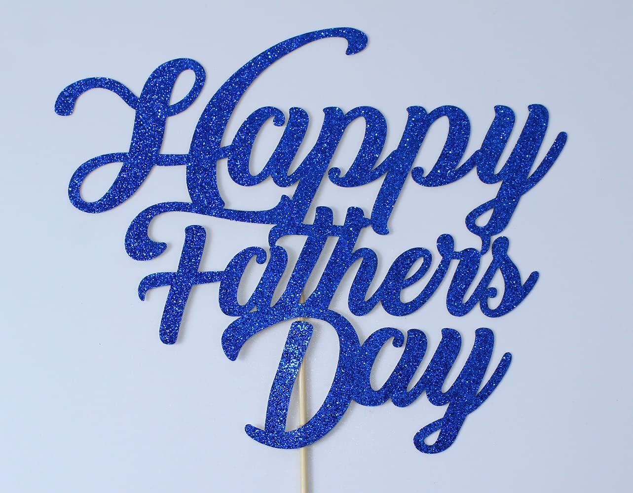 Blue Glitter Cake Topper for Father's Day - Happy Father's Day Cake Decoration - Perfect for Birthday Parties, Anniversary Celebrations & Special Occasions