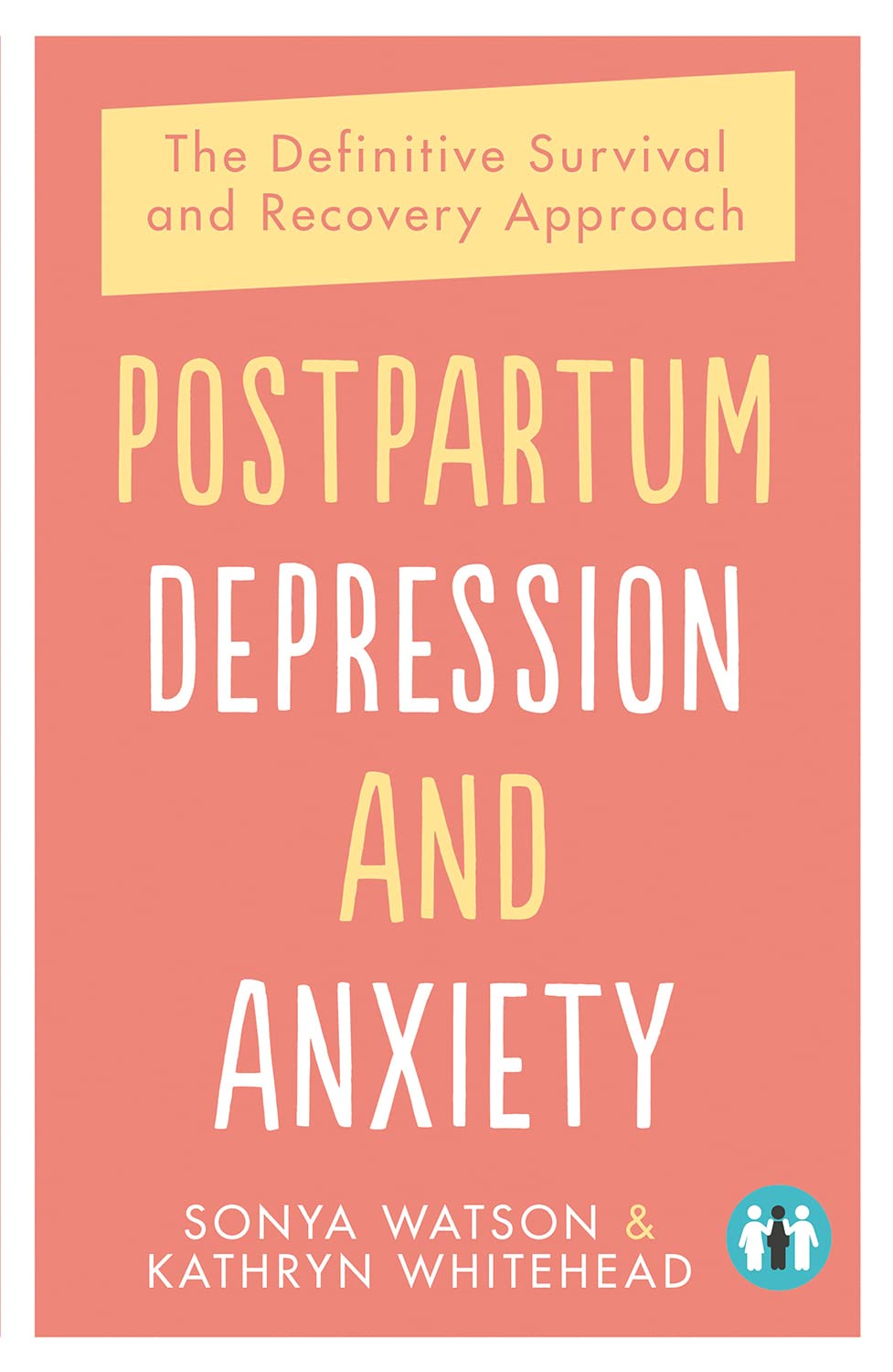 Postpartum Depression and Anxiety Recovery Guide: Essential Strategies for New Moms - Coping with Baby Blues, Stress Relief & Mental Wellness (Perfect for First-Time Mothers & Postpartum Support)