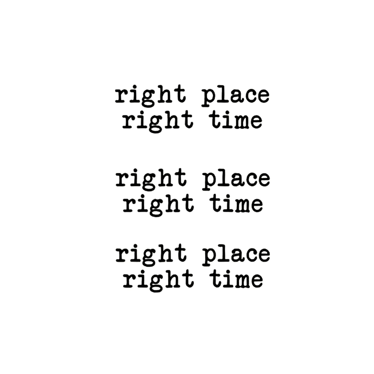 Right Place Right Time
