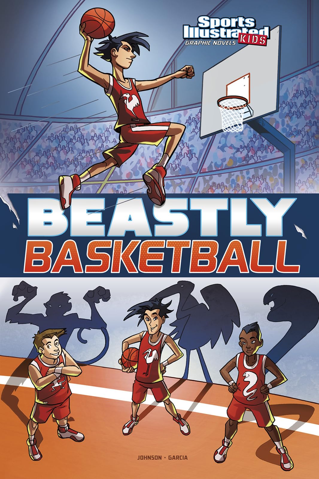 Beastly Basketball - Sports Illustrated Kids Graphic Novel | Fun Basketball Story for Kids, Great for Young Readers & Sports Fans