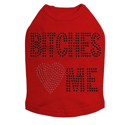 Bitches Love Me Tank Top - Trendy Women's Graphic Tee in Multiple Colors | Casual Wear, Street Style, Summer Outfits