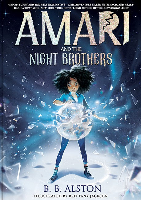 Amari and the Night Brothers - Fantasy Adventure Book for Kids & Teens | Magical Story for Bedtime Reading & Young Readers
