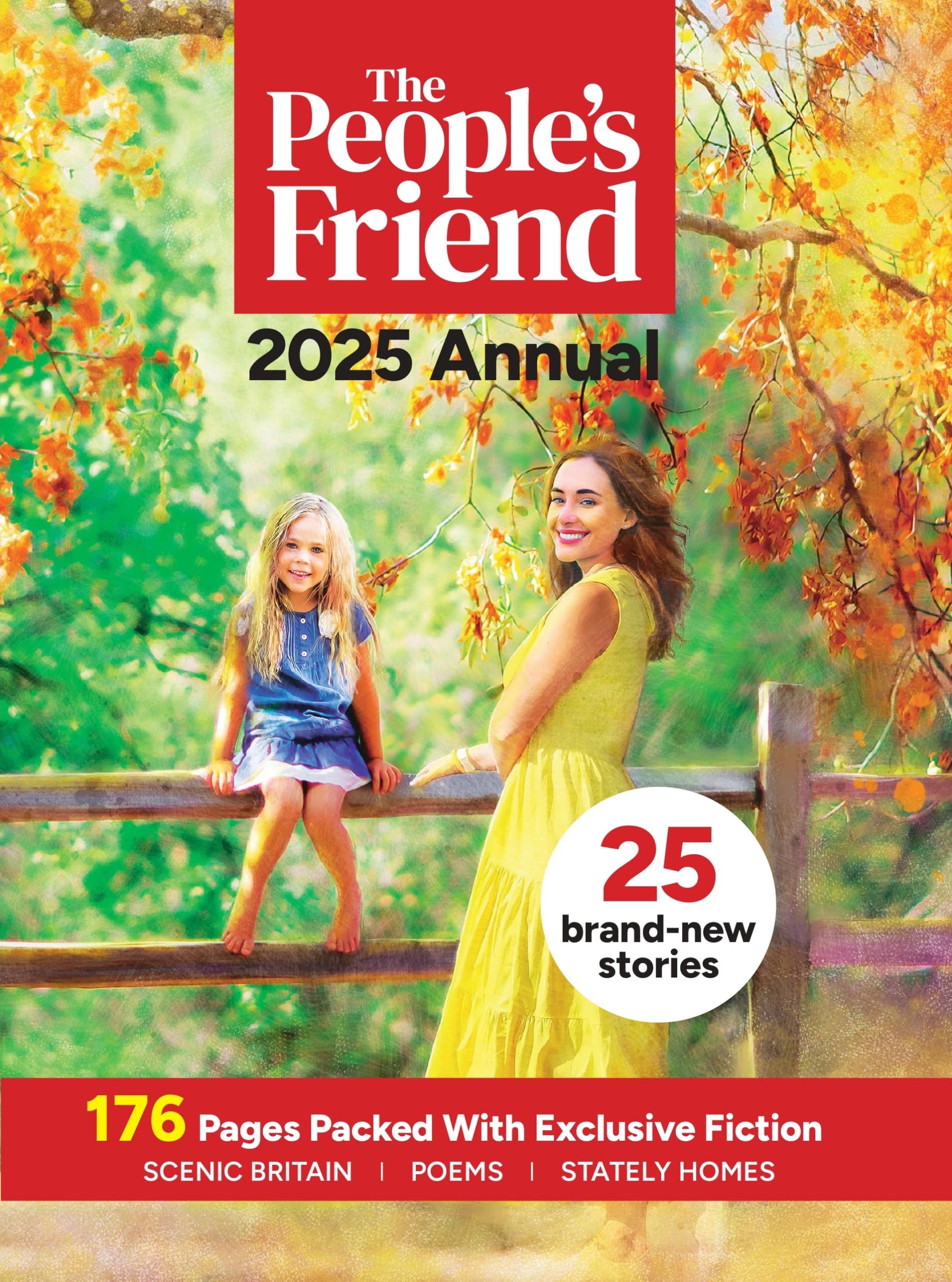 The People's Friend Annual 2025 - Heartwarming Stories, Recipes & Crafts | Perfect Gift for Book Lovers & Seniors | Cozy Reading for Winter Nights & Relaxing Weekends