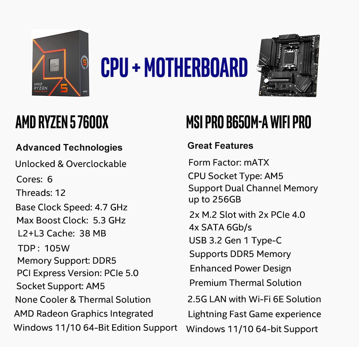 AMD Ryzen 5 7600X CPU & MSI PRO B650M-A WiFi Motherboard Bundle - AM5 Socket, mATX, DDR5, M.2 SSD, USB 3.2 Gen 2, Wi-Fi 6E - Perfect for Gaming PC Builds & Content Creation Workstations
