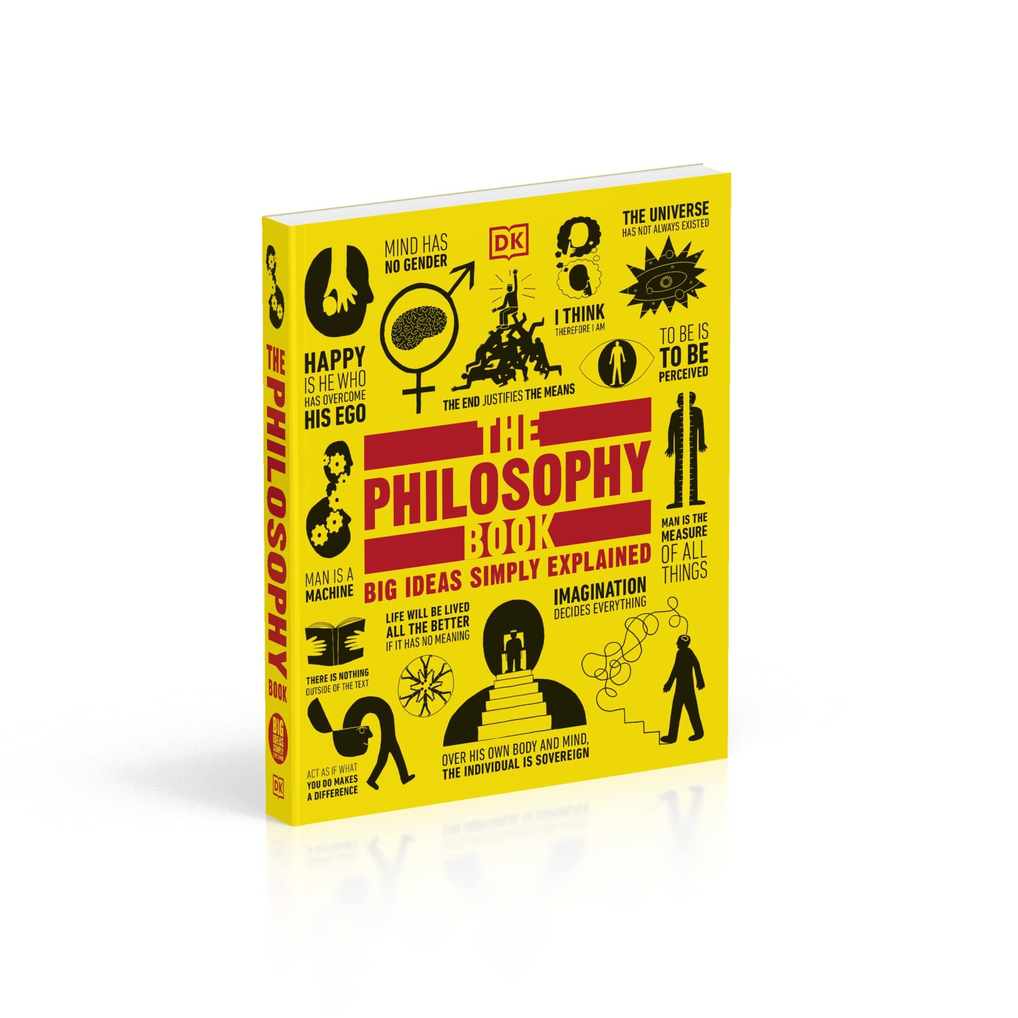The Philosophy Book: Big Ideas Simply Explained - Explore History's Greatest Thinkers & Concepts | Perfect for Students, Educators & Philosophy Enthusiasts
