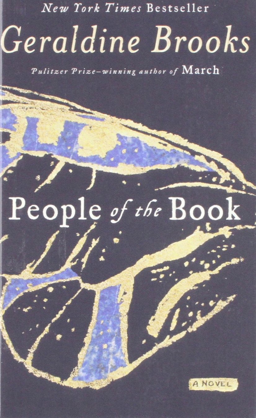 People of the Book: A Novel by Geraldine Brooks - Historical Fiction & Interfaith Story - Perfect for Book Clubs & Literature Lovers