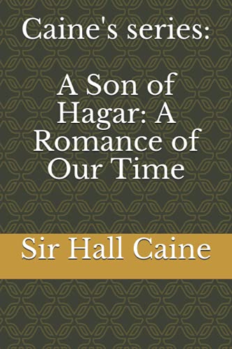 Caine's Series: A Son of Hagar - A Captivating Modern Romance Novel | Perfect for Book Clubs & Historical Fiction Lovers