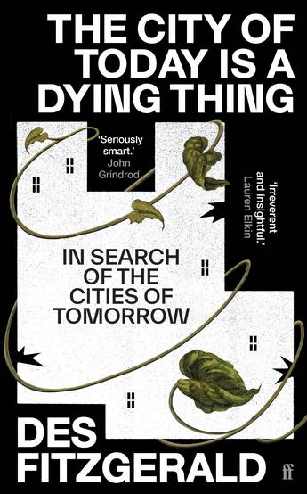 The City of Today is a Dying Thing: Exploring Future Urban Landscapes - Perfect for Urban Planners, Architects, and Future City Enthusiasts