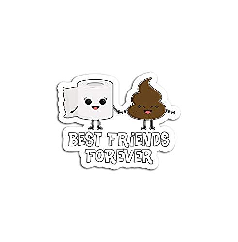Best Friends Forever Poop Toilet Paper Funny Quote Sticker - Humorous Graphic Decal for Cars, Trucks, Laptops, Walls & Windows - Perfect for Gag Gifts and Bathroom Decor