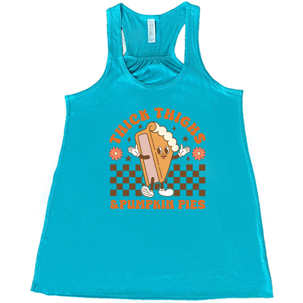 Thick Thighs & Pumpkin Pies T-Shirt - Funny Fall Thanksgiving Graphic Tee for Women - Perfect for Autumn Outfits & Holiday Gatherings
