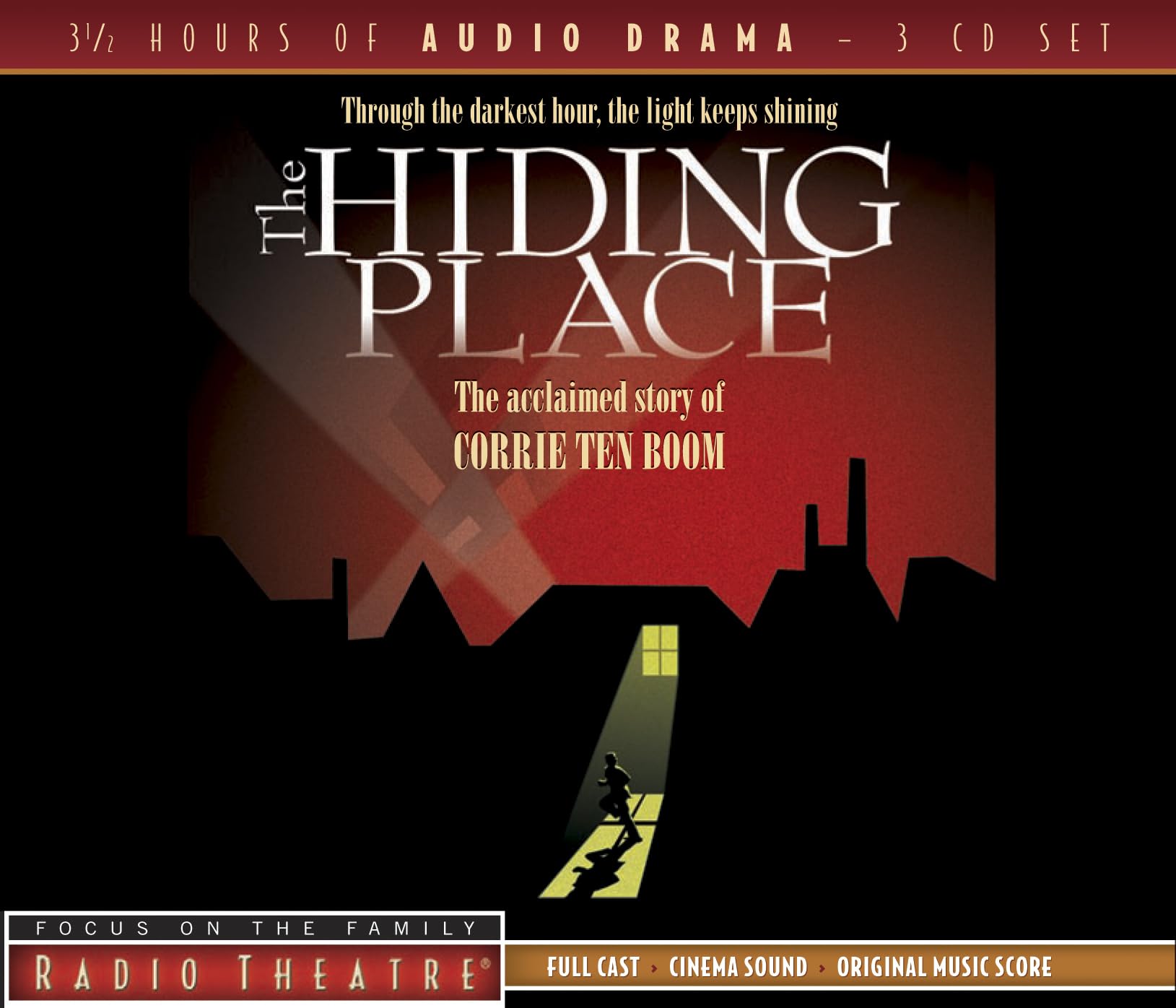The Hiding Place (Radio Theatre) - Inspirational Christian Audio Drama for Family Listening & Road Trips