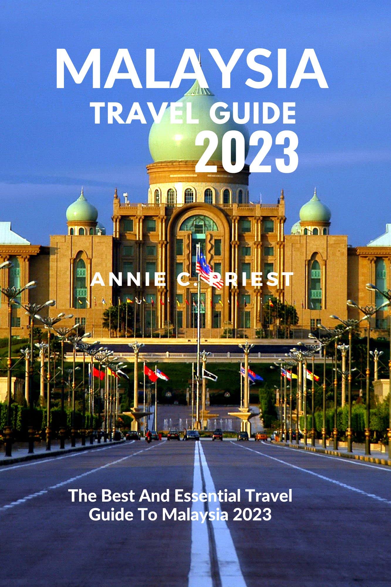 Malaysia Travel Guide 2023: Best Tips & Must-See Attractions for Your Perfect Trip | Explore Beaches, Cities & Culture