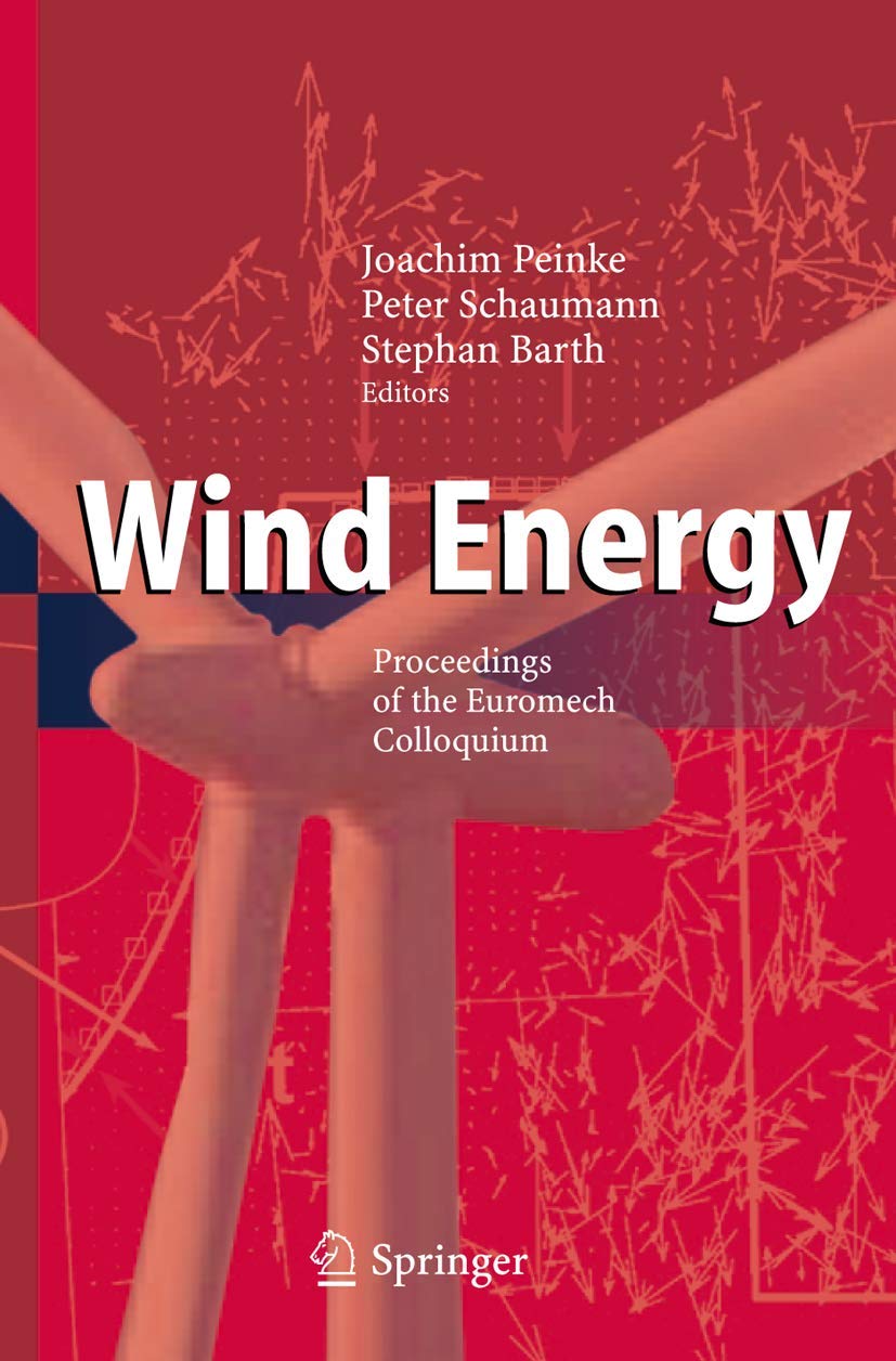 Wind Energy Solutions: Proceedings of the Euromech Colloquium | Renewable Power Generation for Homes & Businesses