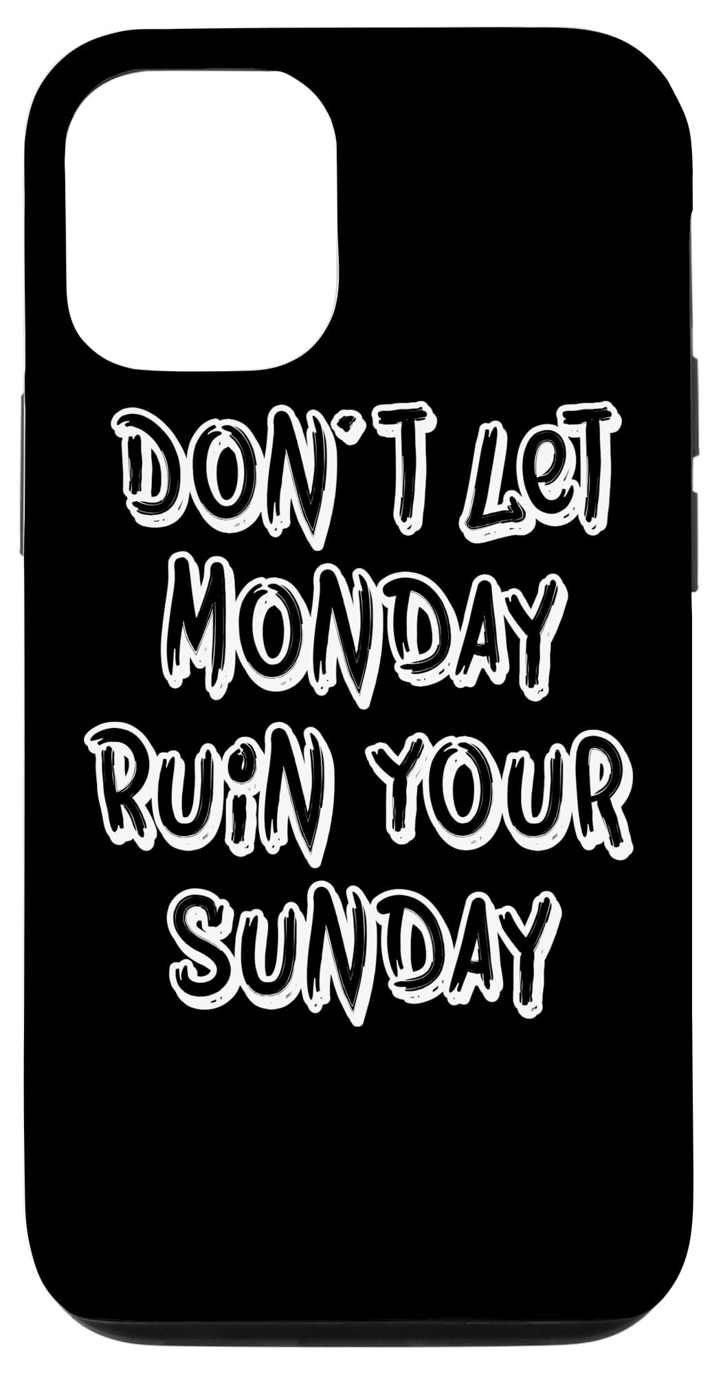 iPhone 12/12 Pro Motivational Weekend Phone Case - Funny Inspirational Quote Cover for Work Life Balance - Perfect for Office, School, Travel & Daily Use
