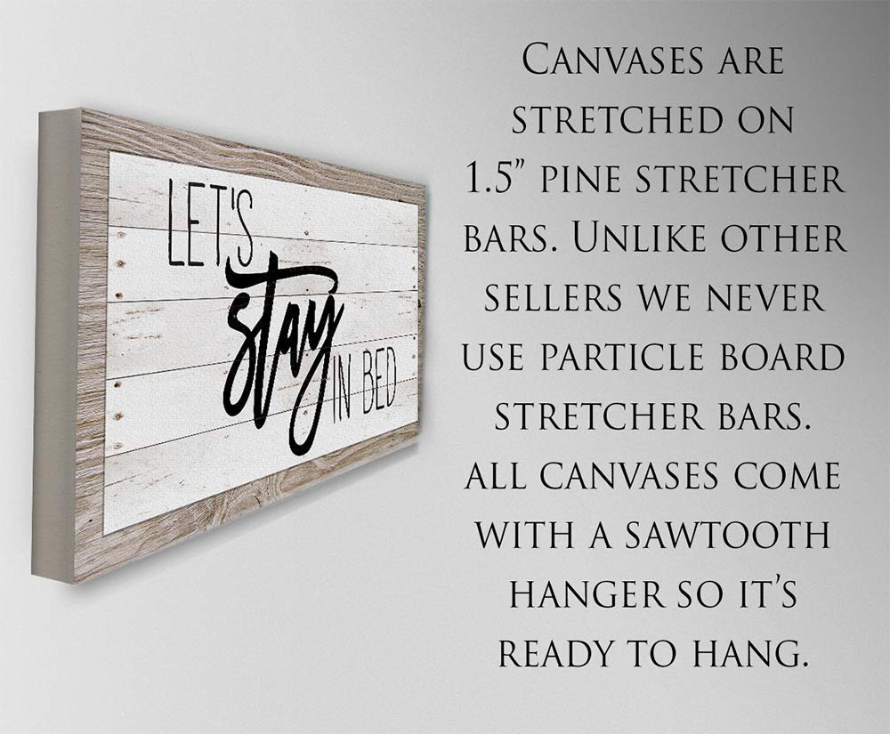 Let's Stay In Bed Print - Unique Farmhouse Bedroom Decor, Modern Headboard Wall Art, Housewarming Gift for New Home, Classic Wood Style Stretched Canvas Art Print 12x24 - Perfect for Farmhouse, Rustic & Cozy Bedroom Decorations