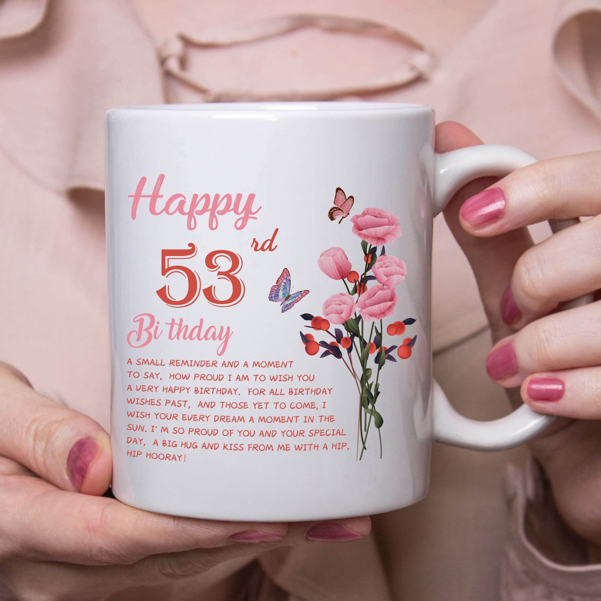 53rd Birthday Gifts for Women - Funny 11oz Coffee Mug for Wife, Mom, Sister, Aunt or Coworker - Perfect Birthday Present for 53 Year Old Women - Great for Coffee, Tea & Office Use