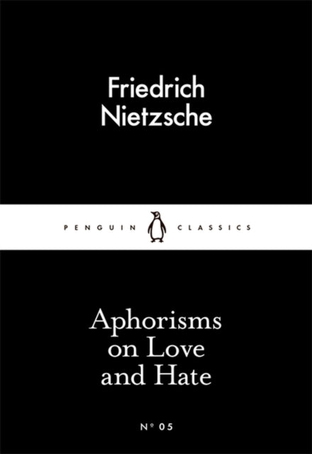 Best Aphorisms on Love and Hate - Timeless Wisdom for Relationships, Self-Reflection & Personal Growth | Perfect for Journals, Gifts & Inspirational Decor