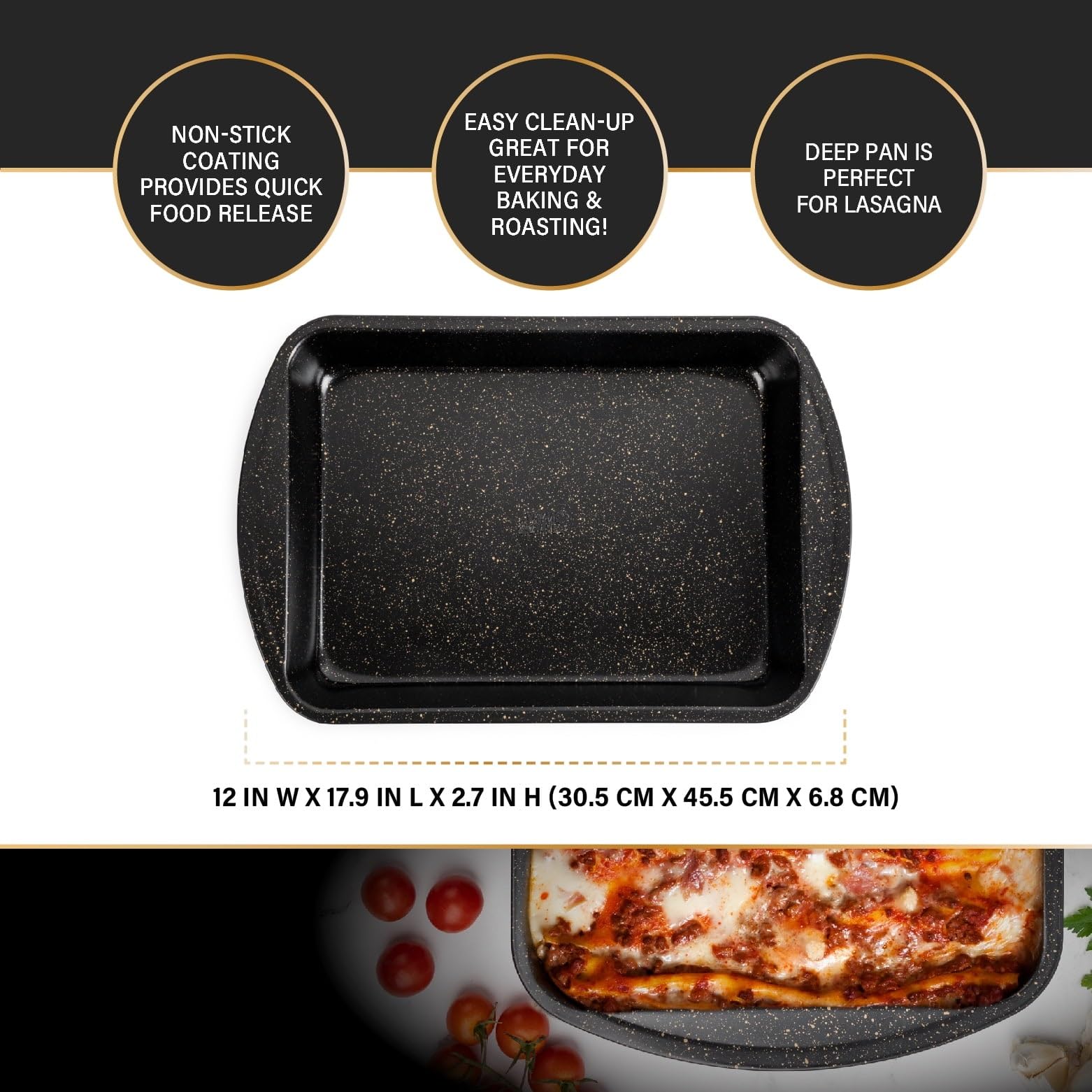 Nonstick Aluminized Steel Lasagna Pan - 18 x 12 x 2.9 Inch Oven Safe Roasting Pan (Up to 428°F) - Easy Clean Black Baking Dish for Lasagna, Casseroles & Holiday Meals