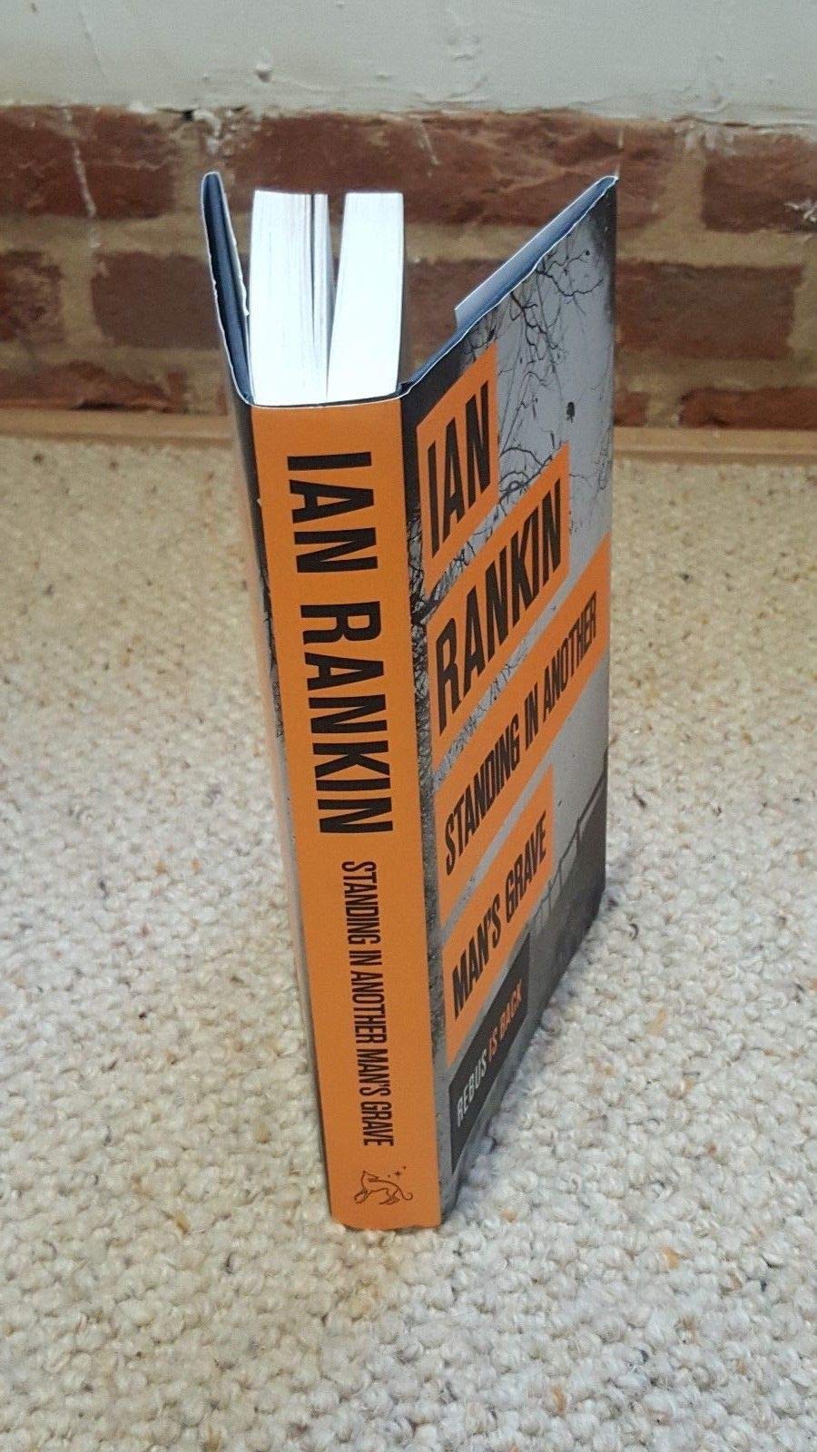 Standing in Another Man's Grave - A Rebus Novel by Ian Rankin | Crime Thriller Book for Mystery Lovers | Perfect for Book Clubs & Late Night Reading