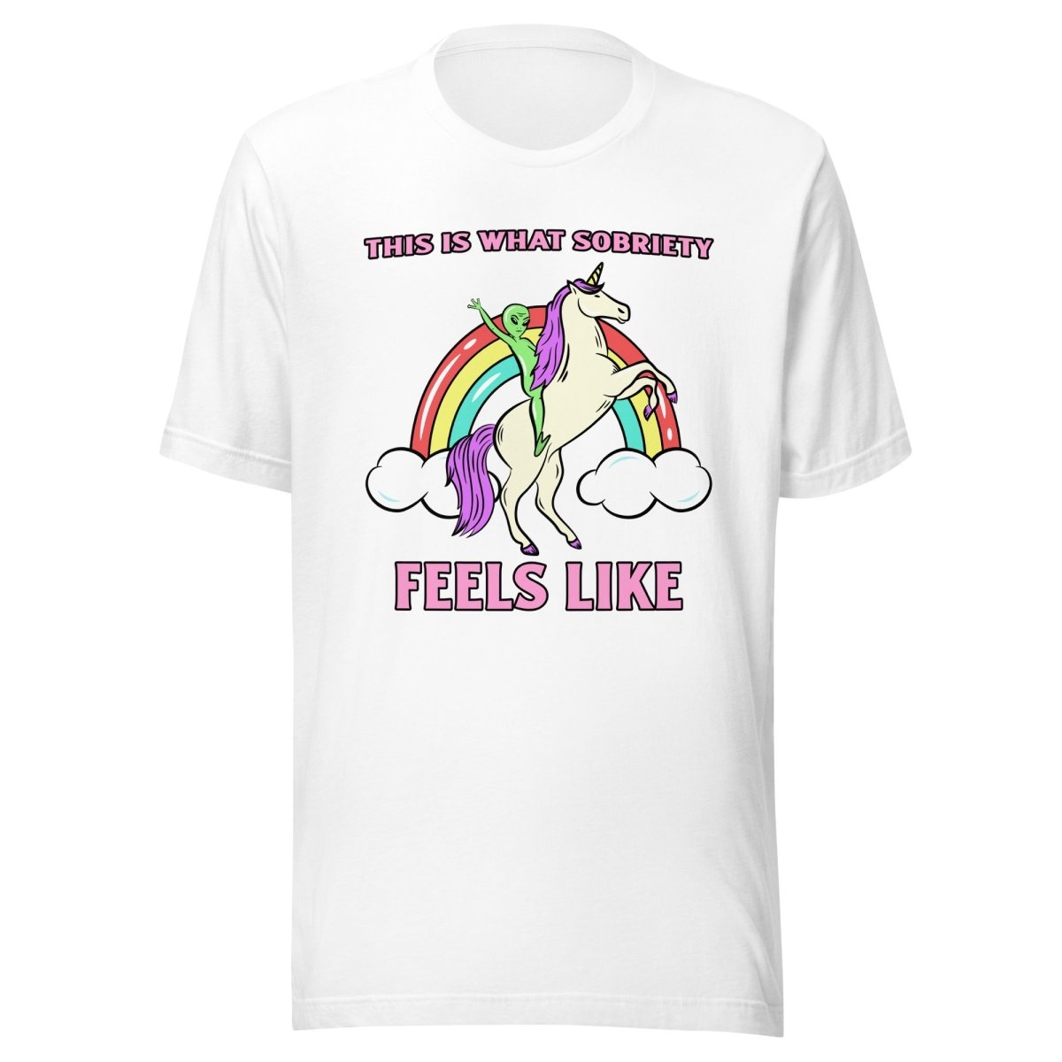 This Is What Sobriety Feels Like Unisex T-Shirt | Adventure Awaits Motivational Tee | Perfect for Recovery Support & Outdoor Activities