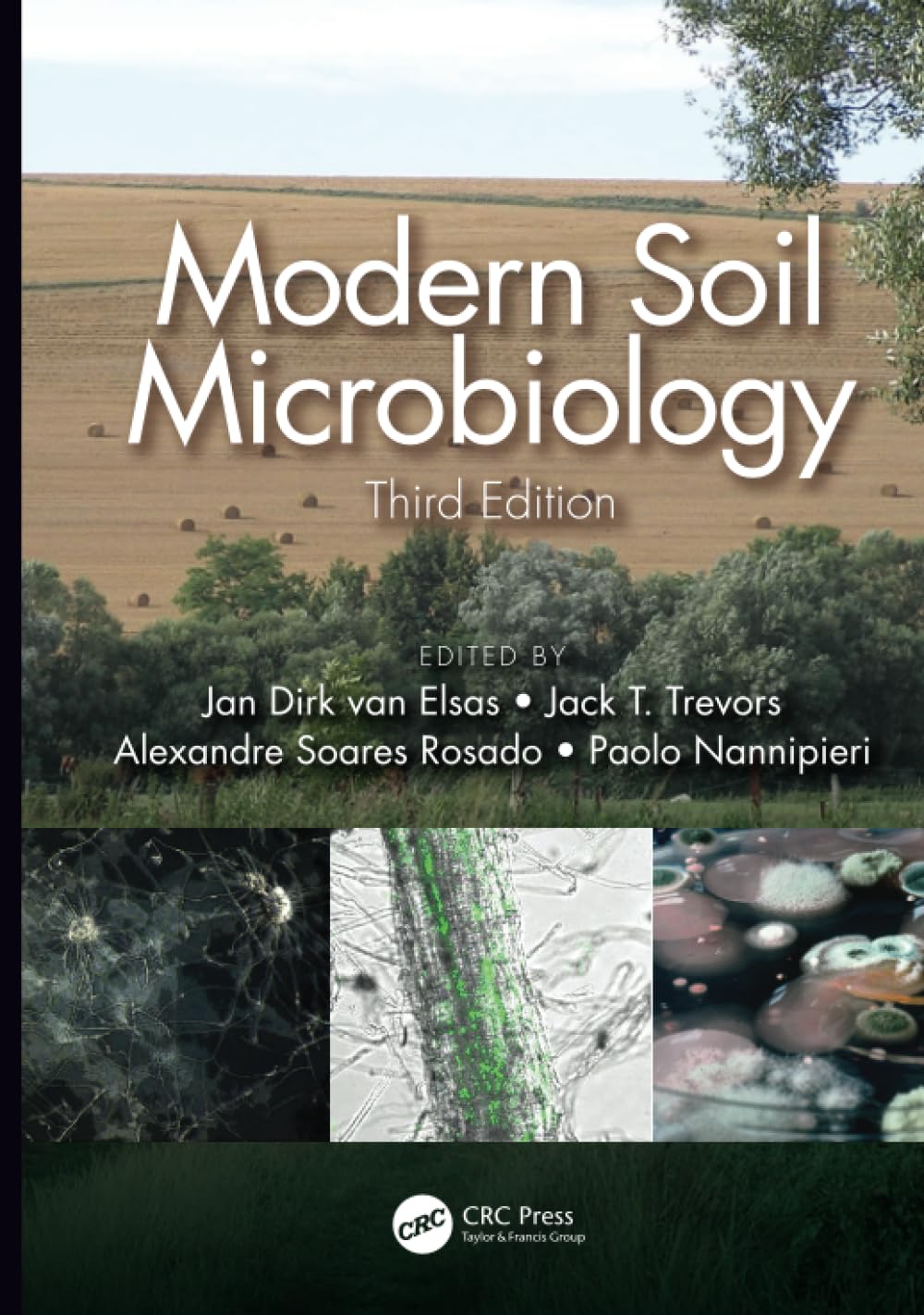 Modern Soil Microbiology, Third Edition - Comprehensive Guide for Researchers, Students & Agriculturists | Essential for Soil Science Studies & Sustainable Farming Practices