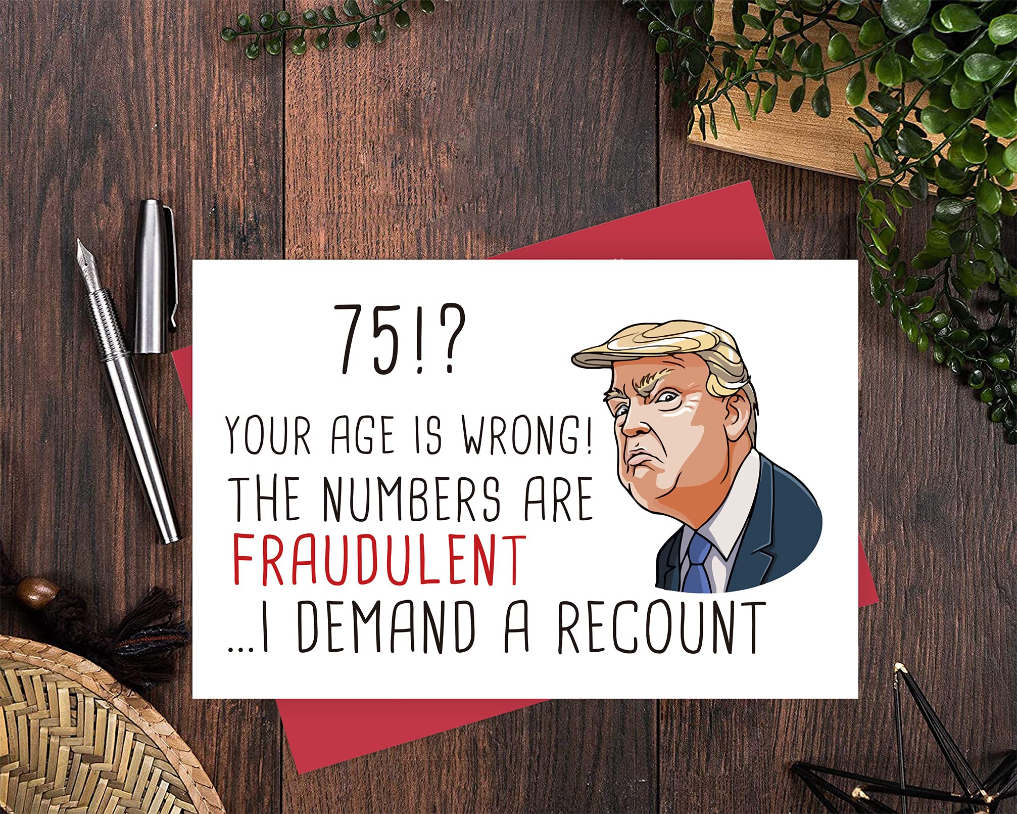 Funny 75th Birthday Card for Men & Women - Hilarious Trump-Themed 75th Birthday Greeting Card - Perfect Naughty 75th Birthday Gift Idea for Friends & Family - Great for Retirement Parties & Milestone Celebrations