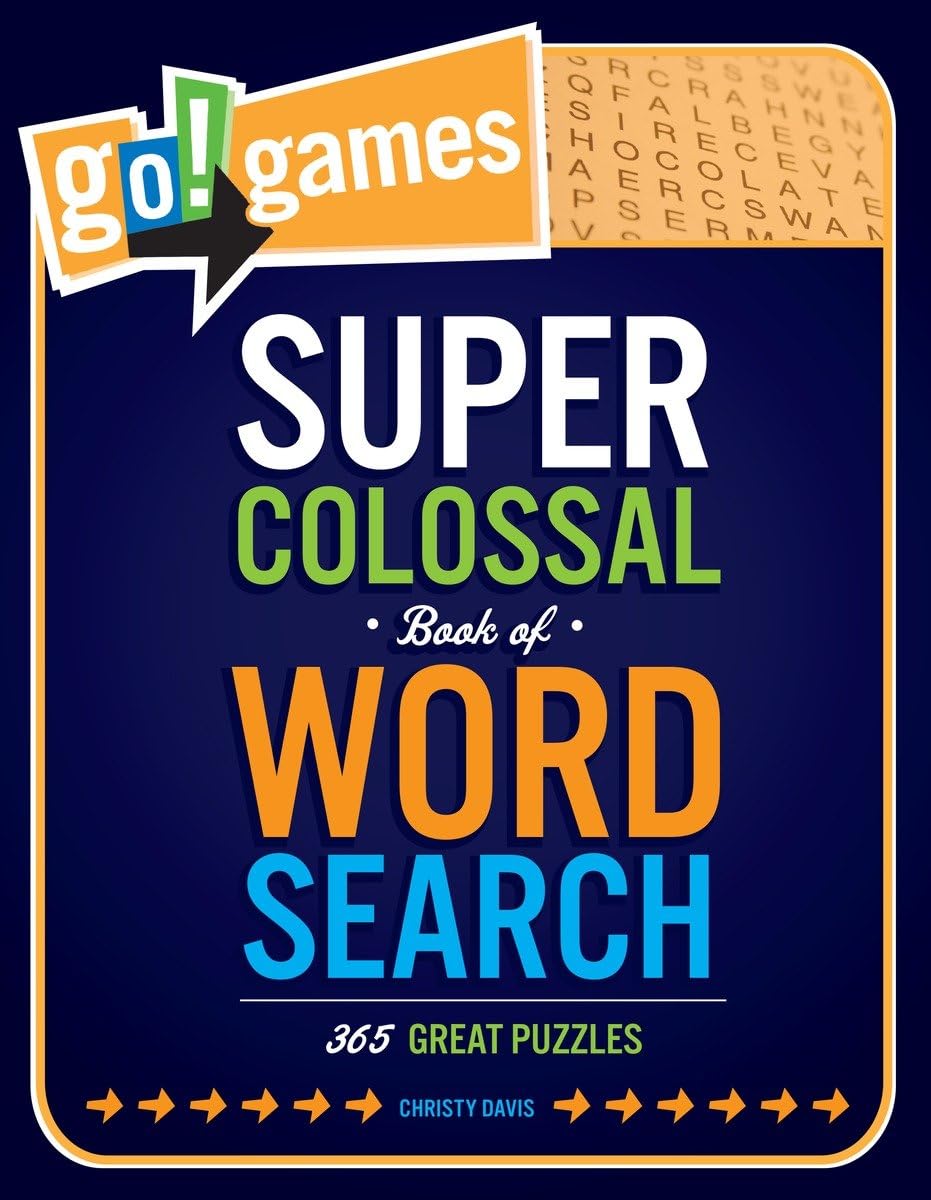 Go!Games Super Colossal Book of Word Search: 365 Great Puzzles for Adults, Kids, and Seniors - Perfect for Travel, Relaxation, and Family Fun