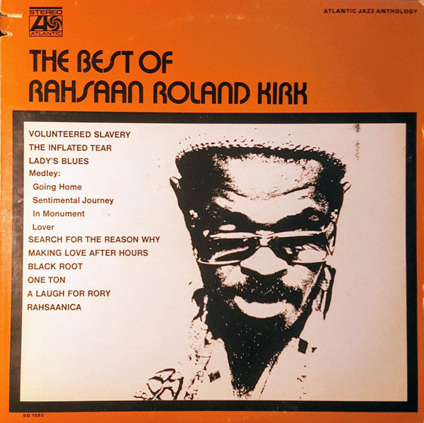 Rahsaan Roland Kirk - The Best Of Rahsaan Roland Kirk LP Vinyl Record (Compilation, Reissue, Mono, VG+ Condition) - Perfect for Jazz Collectors & Vinyl Enthusiasts