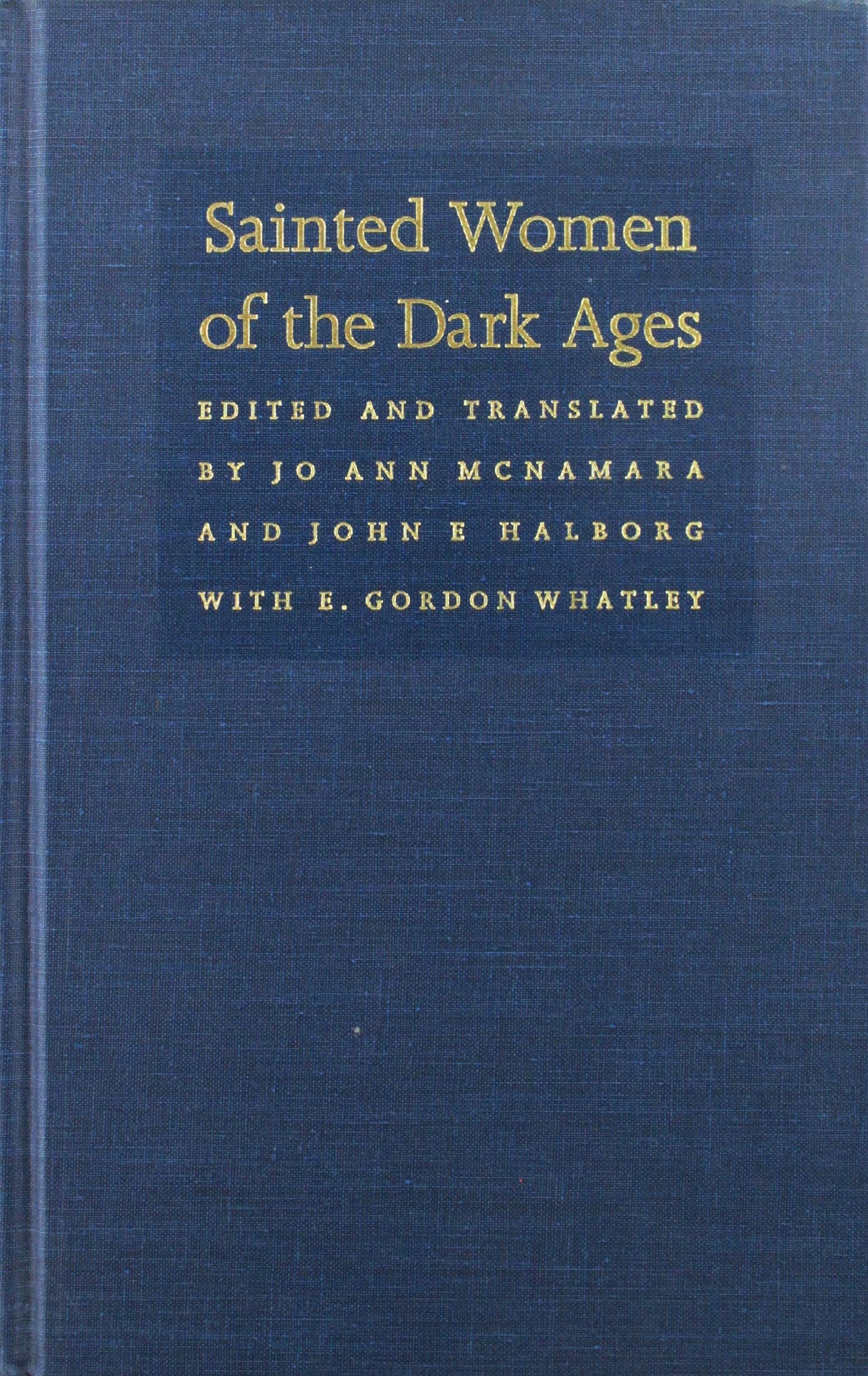 Sainted Women of the Dark Ages - Inspiring Female Saints Book - Medieval Christian History & Biography - Perfect for History Buffs, Book Clubs & Religious Studies