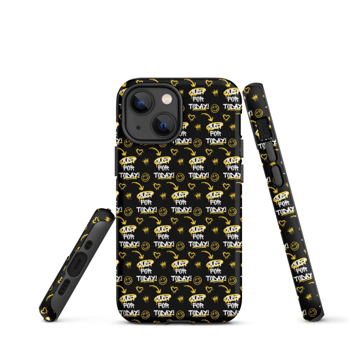 Just for Today Motivational Graffiti iPhone Tough Case – Durable & Shockproof Protective Cover for Daily Inspiration & Style