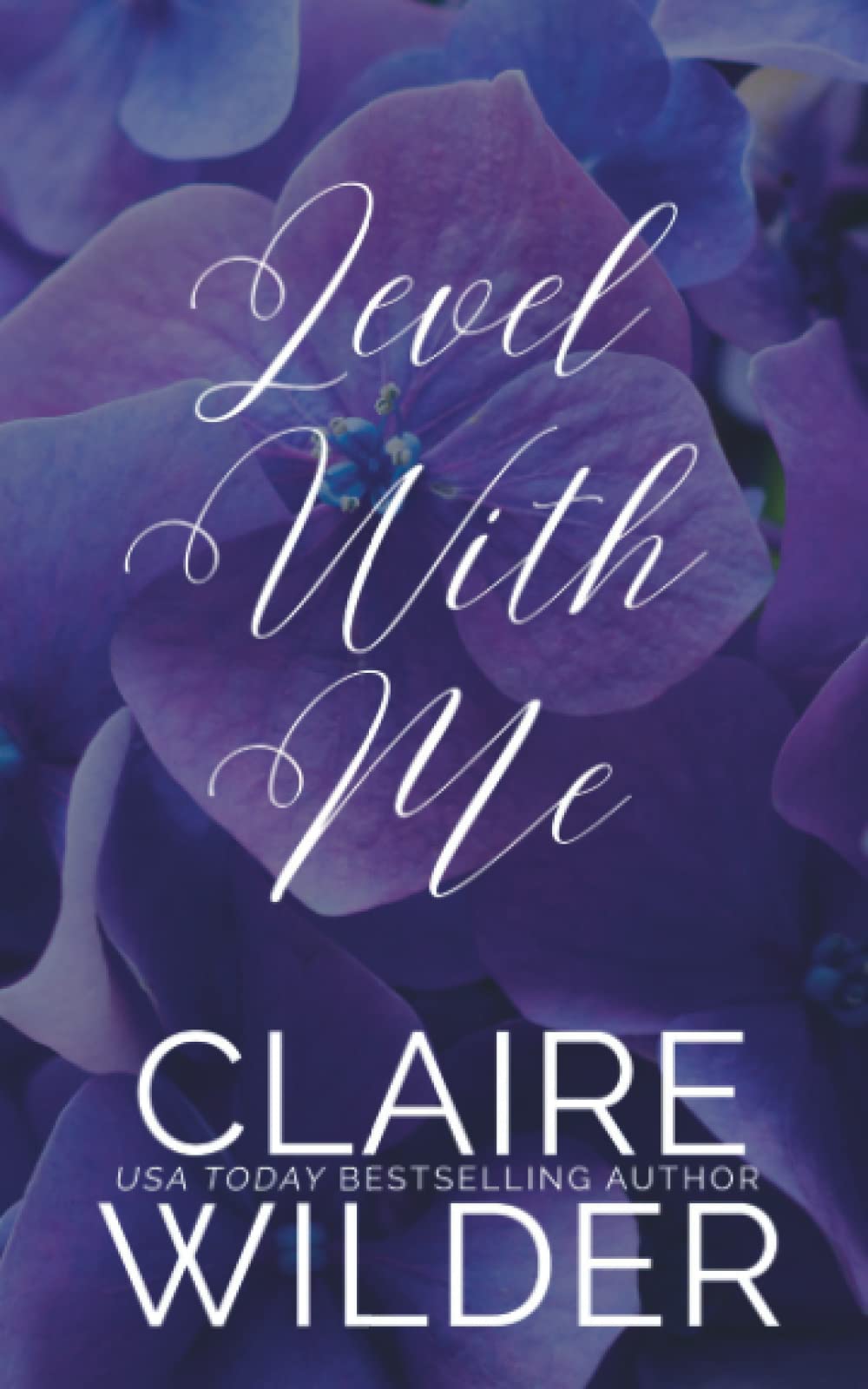 Level With Me: An Enemies to Lovers Romance Novel - Quince Valley Romance Series | Perfect for Beach Reads & Book Club Discussions