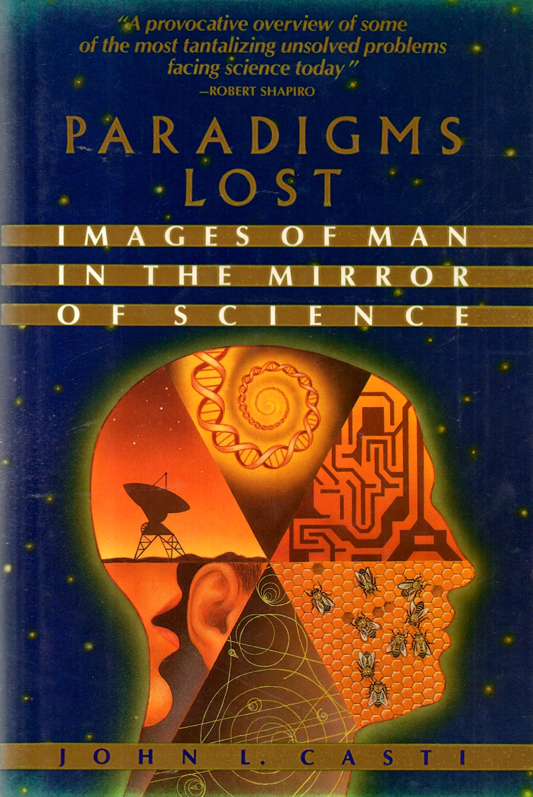 Paradigms Lost: Exploring Humanity Through the Lens of Science - Perfect for Science Enthusiasts & Book Club Discussions