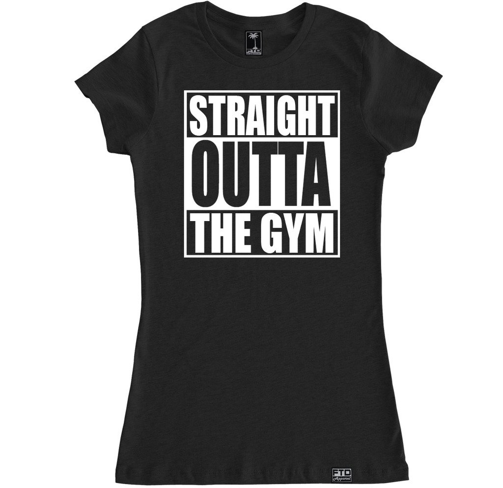 FTD Apparel Women's Straight Outta The Gym T-Shirt - Comfortable Workout Tee for Gym, Yoga & Running | Casual Streetwear Fashion