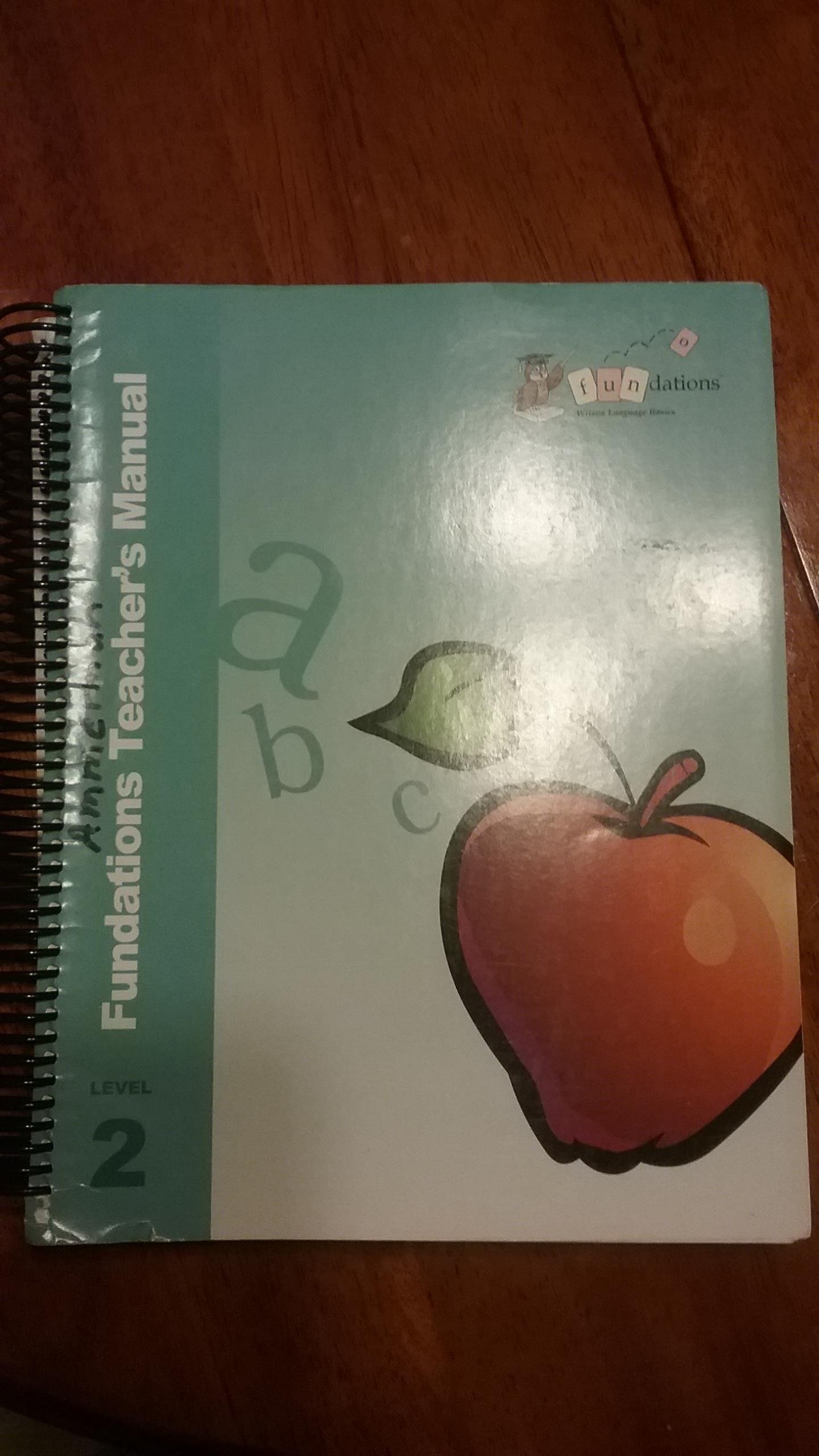 FUNDATIONS Level 2 Teacher's Manual - Phonics & Reading Curriculum Guide for Elementary Educators | Classroom Instruction & Literacy Development