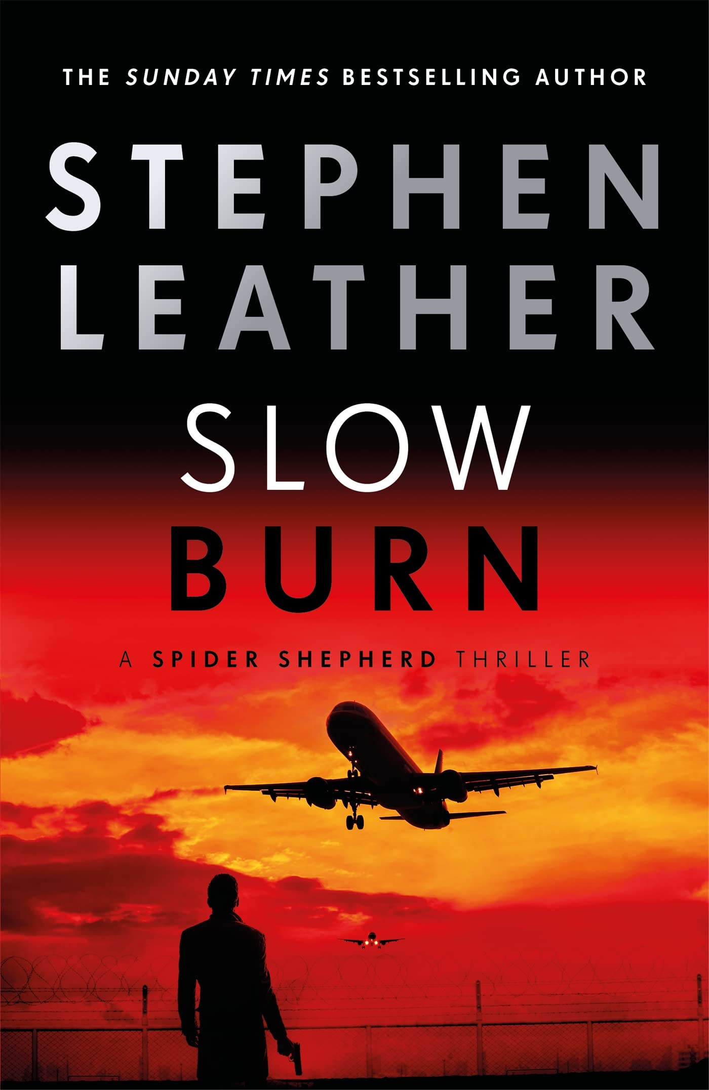 Slow Burn (The Spider Shepherd Thrillers) - Action-Packed Spy Novel for Adults | Perfect for Commute Reading & Thriller Book Clubs