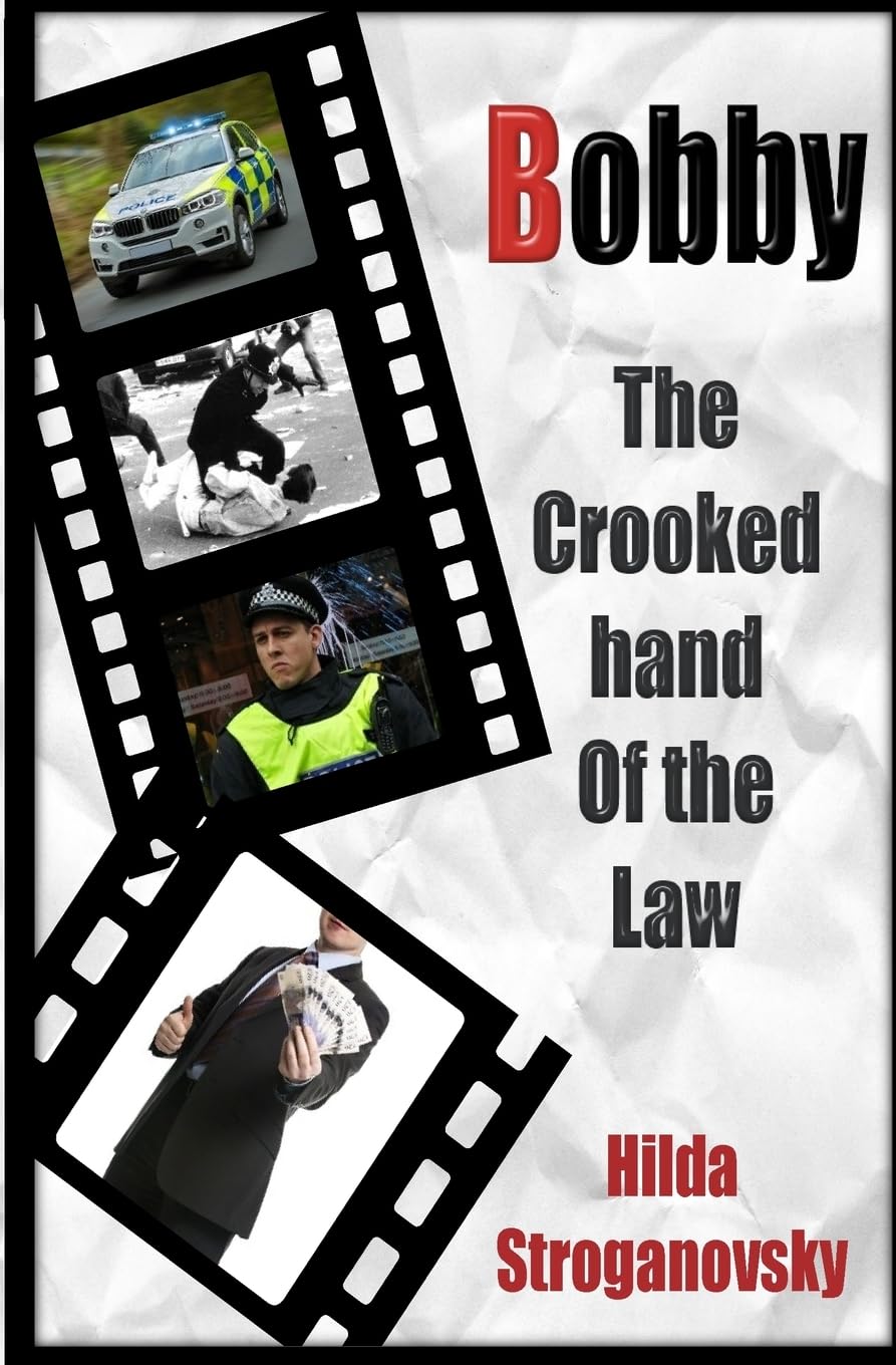 Bobby: The Crooked Hand of the Law - Crime Thriller Novel - Perfect for Mystery Lovers & Book Club Discussions