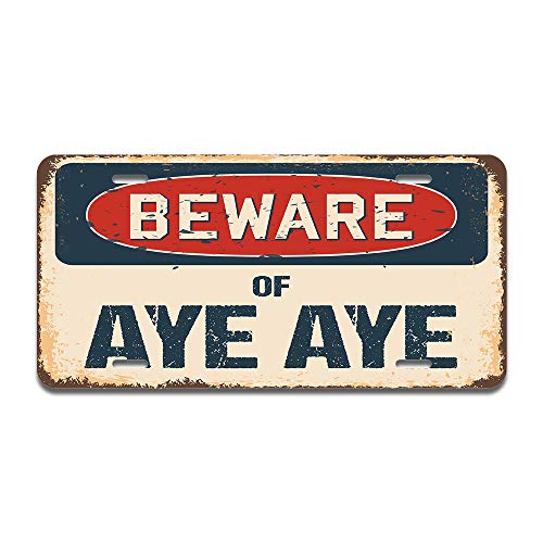 Beware of Aye Aye