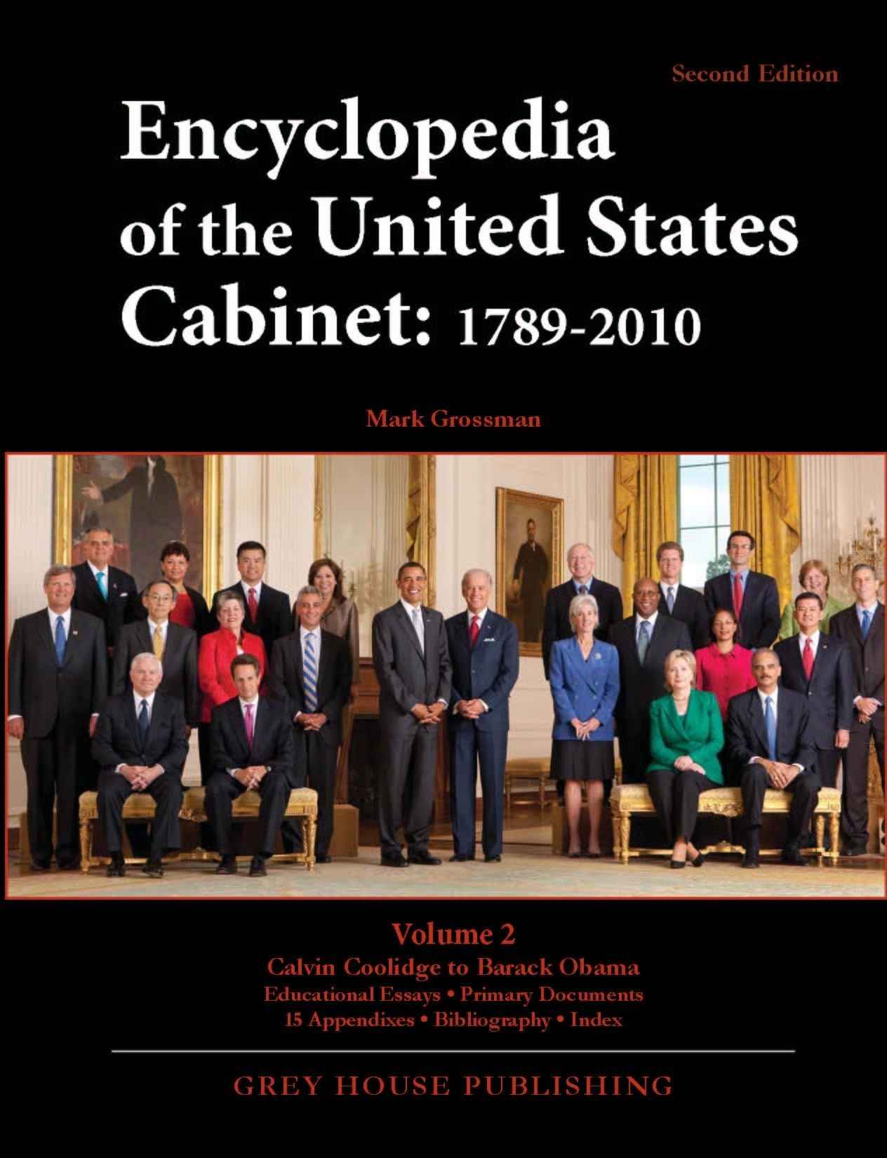 Encyclopedia of the United States Cabinet, Second Edition - Comprehensive Guide to Executive Branch History & Leadership | Perfect for Students, Researchers & Political Enthusiasts