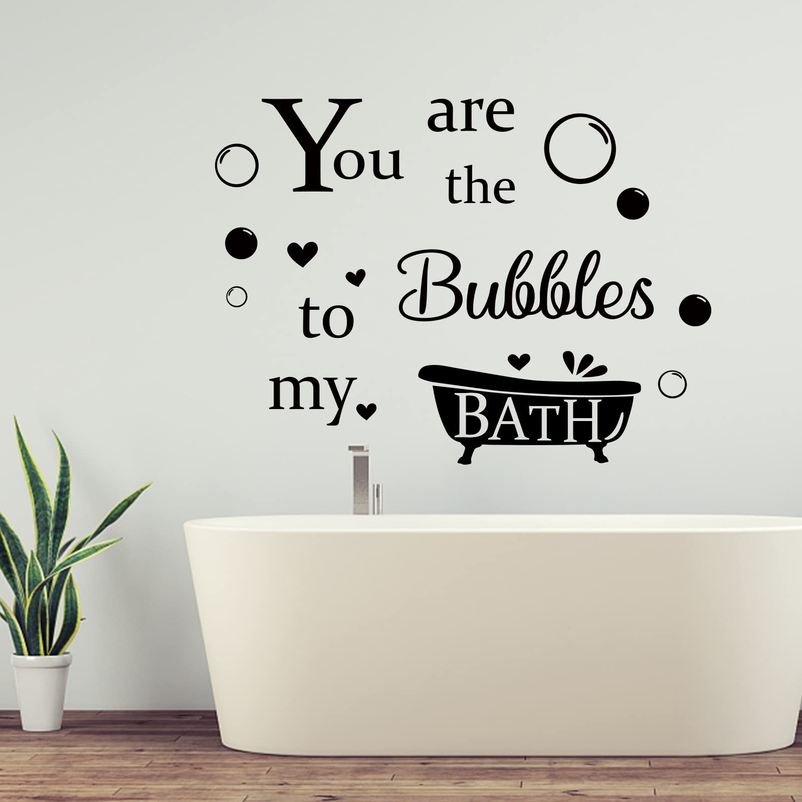 PLIGREAT Romantic Couple Bathroom Wall Decal - 'You Are The Bubbles to My Bath' Vinyl Sticker (19.7×15.4 inches) - Waterproof Bathroom Decor for Shower, Tub & Home Spa