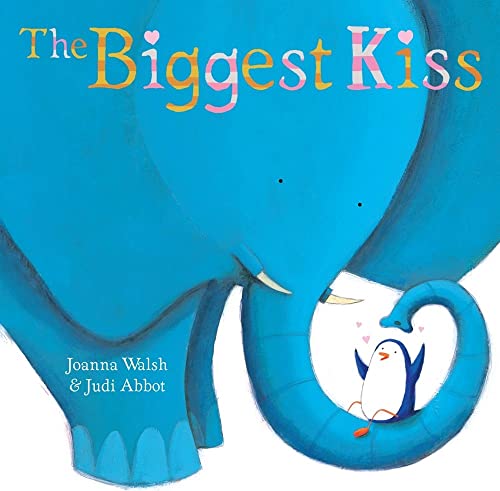 The Biggest Kiss by Paula Wiseman - Heartwarming Children's Book About Love & Affection | Perfect for Bedtime Stories, Valentine's Day Gifts & Family Bonding Moments
