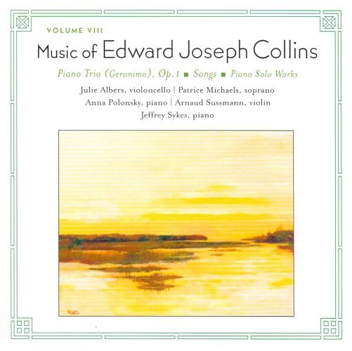 Edward Joseph Collins Piano Trio, Songs & Solo Works Vol. 8 | Classical Music CD | Perfect for Concerts, Study & Relaxation