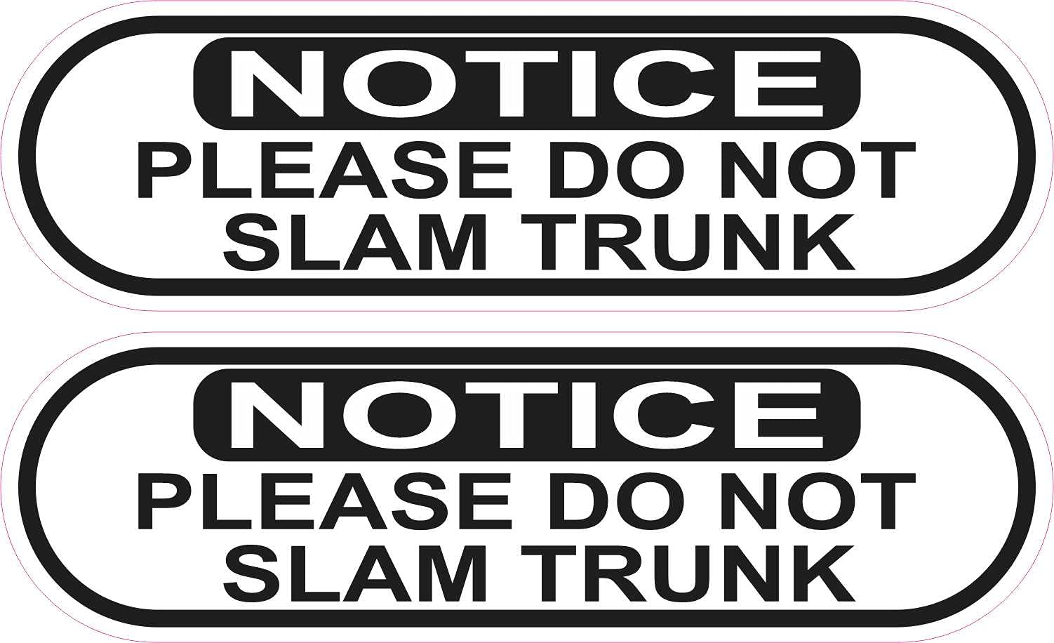 Please Do Not Slam Trunk Vinyl Stickers - 2 Pack (5