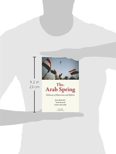 The Arab Spring: Pathways of Repression and Reform - Political Science Book on Middle East Revolutions for Students & Researchers