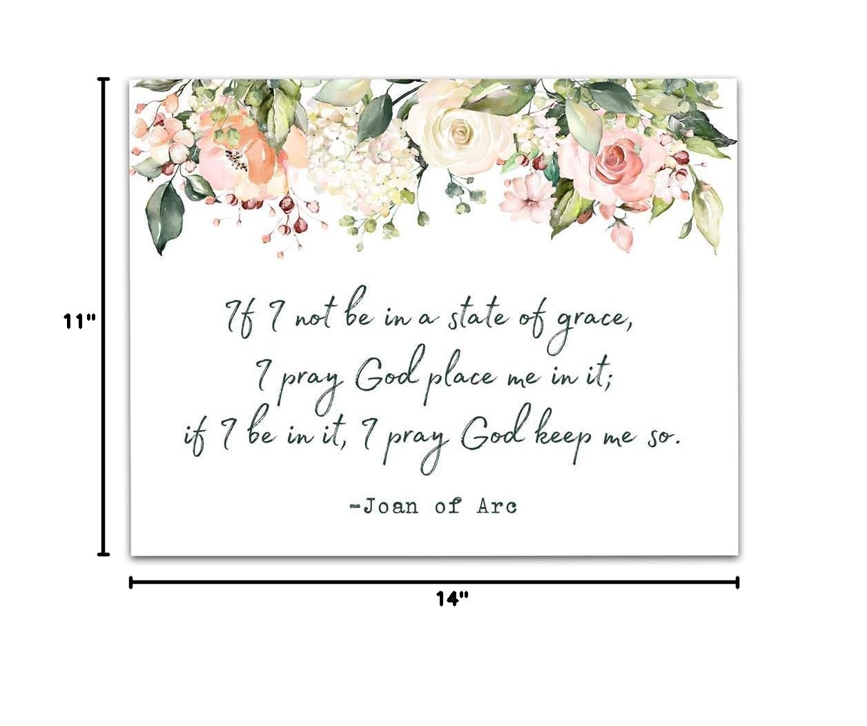 TJ Originals - Joan of Arc Christian Bible Quote Wall Art Print 11x14 Inches | Inspirational Bible Verse Decor for Home, Office & Church | Gift for Women, Family & Friends | Birthday & Religious Occasions | Floral Design