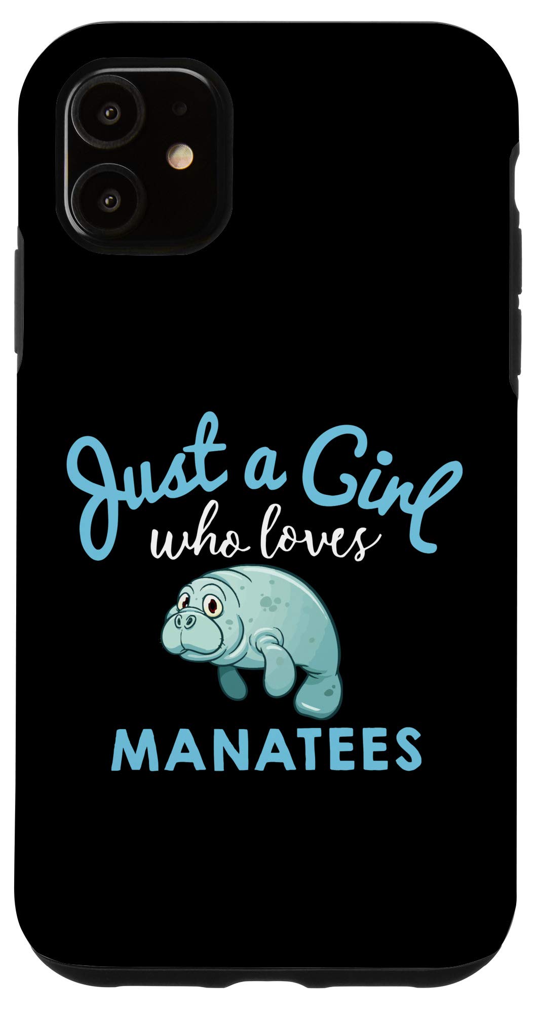 Premium iPhone 11 Case for Girls - Cute Manatee Design - Durable Protective Cover for School, Work & Everyday Use
