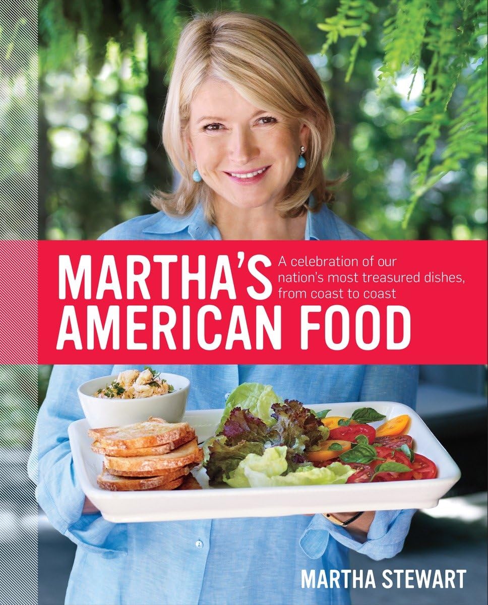 Martha's American Food Cookbook: Classic Treasured Dishes from Coast to Coast | Perfect for Home Cooking, Gifts & American Cuisine Lovers